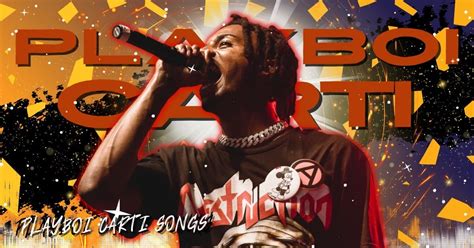 best playboi carti song|15 Best Playboi Carti Songs Ranked